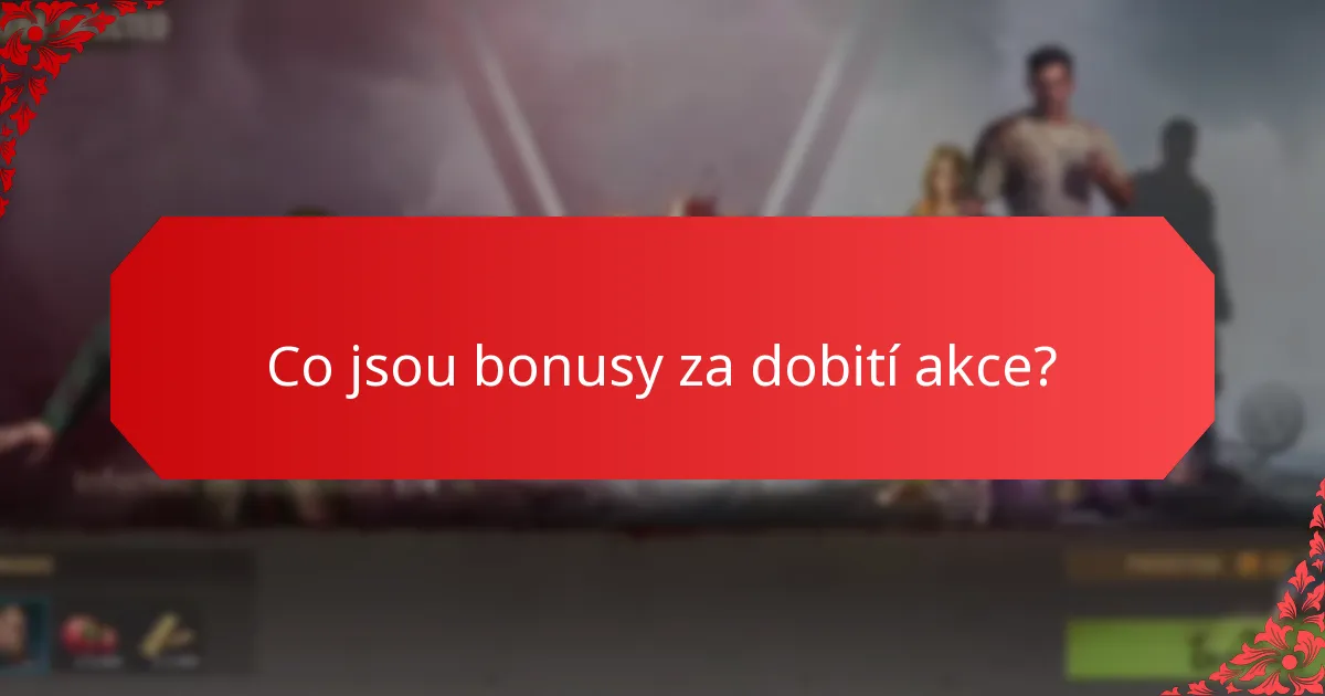 Co jsou časově omezené nabídky v bonusech za dobití?