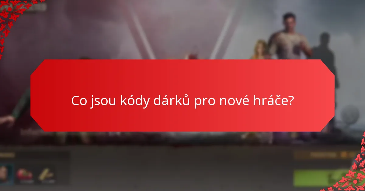Jak najít aktuální dárkové kódy?