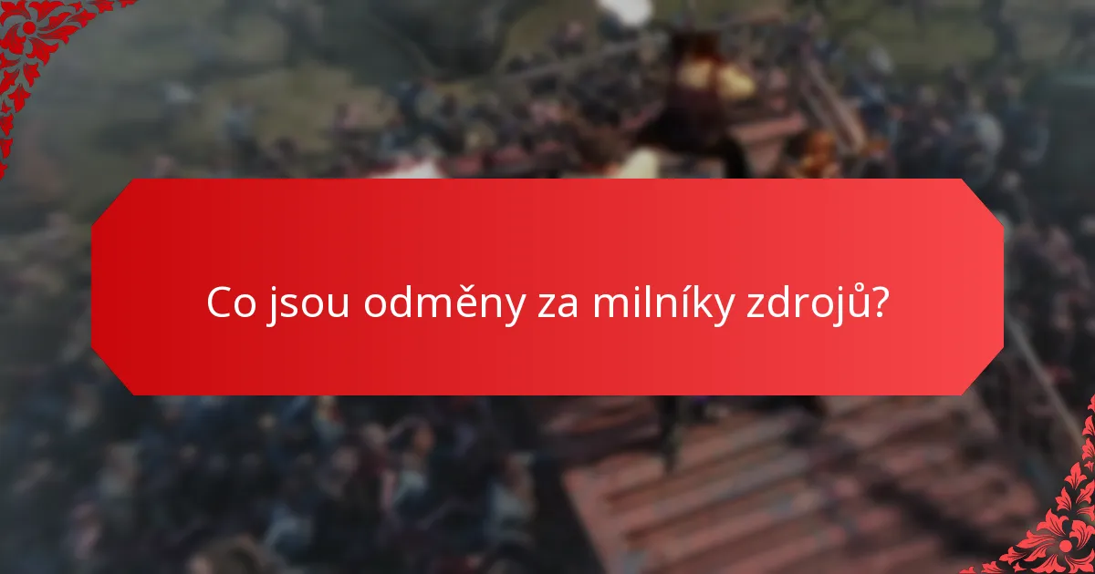 Jaké typy zdrojů jsou k dispozici v odměnách za milníky zdrojů?