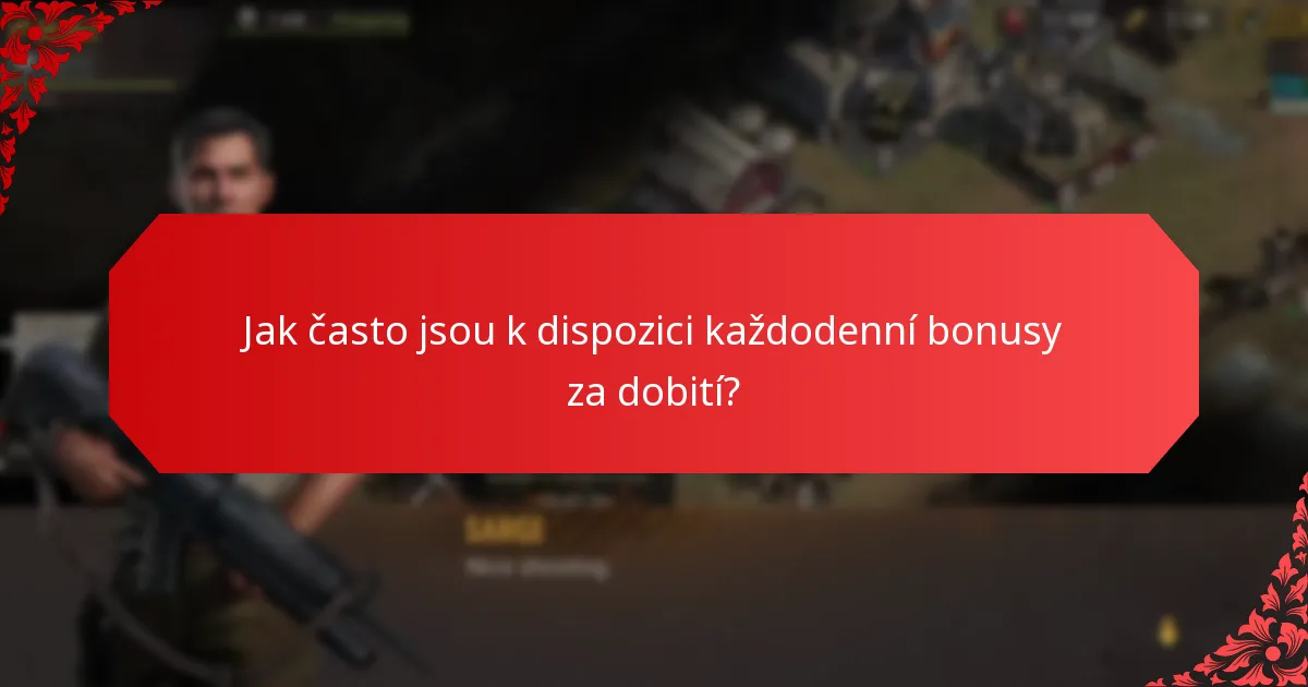 Jaké jsou požadavky na účast pro každodenní bonusy za dobití?