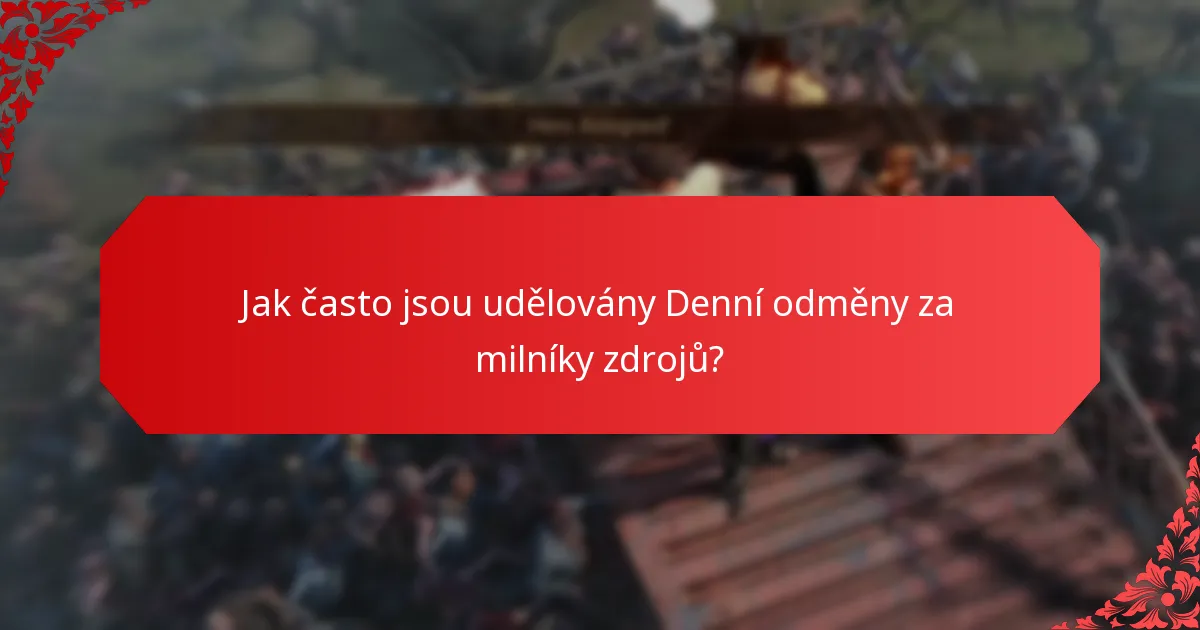 Odkud pocházejí Denní odměny za milníky zdrojů?