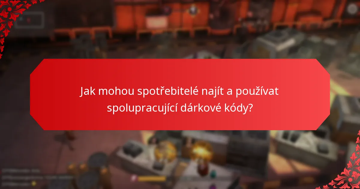 Jak mohou spotřebitelé najít a používat spolupracující dárkové kódy?