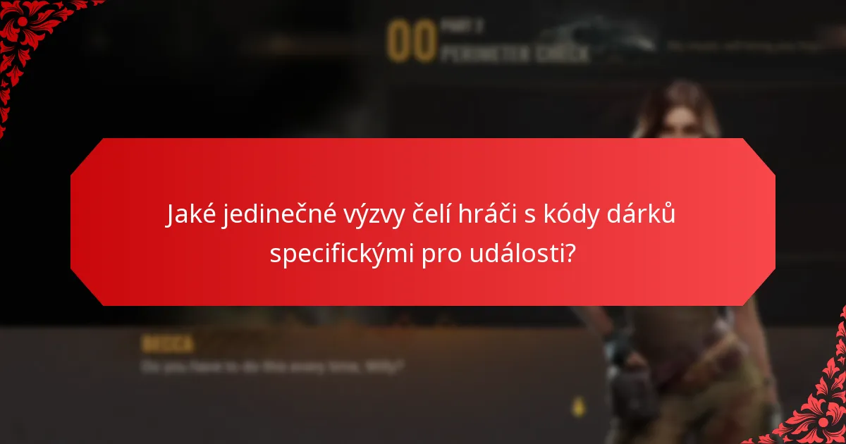 Jaké výhody mohou hráči získat z kódů dárků specifických pro události?